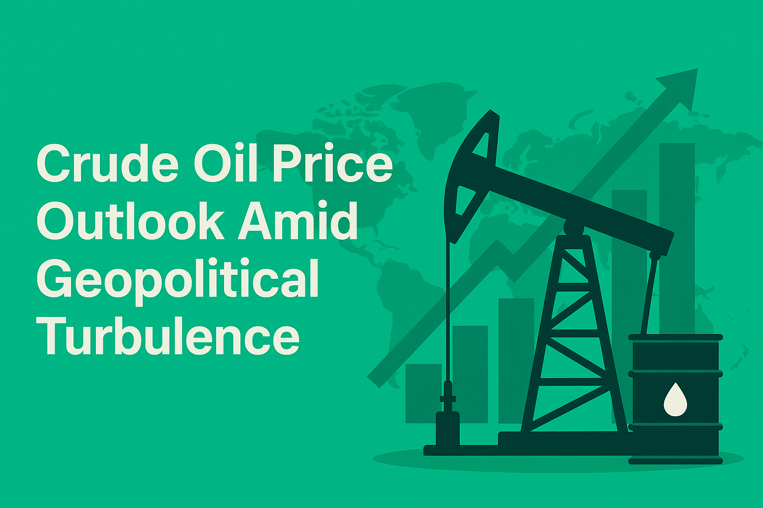 Crude Oil Price Outlook Amid Geopolitical Turbulence – June/July 2025